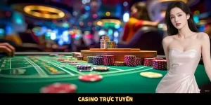 Casino trực tuyến