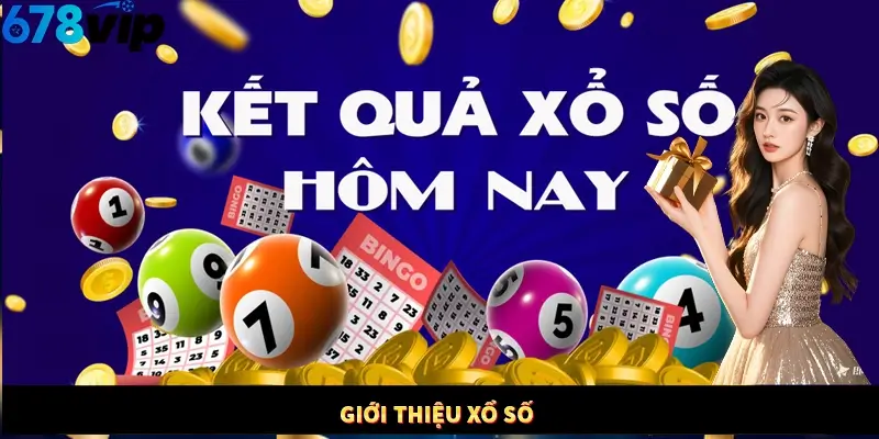Giới thiệu Xổ Số