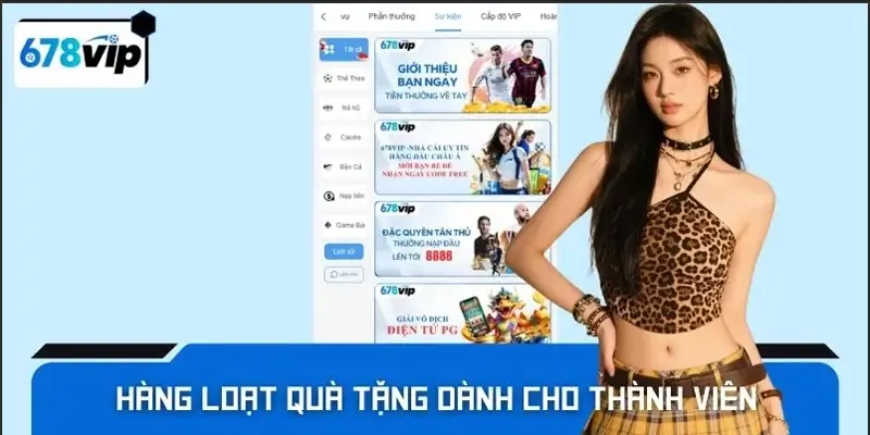 hàng loạt quà tặng dành cho thành viên