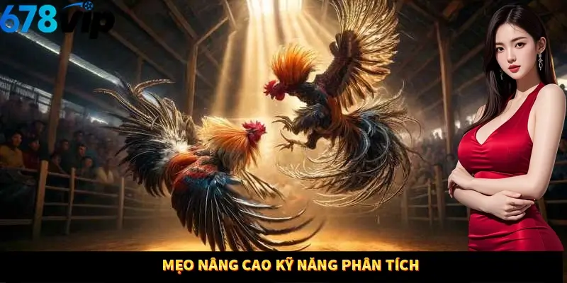 Mẹo nâng cao kỹ năng phân tích